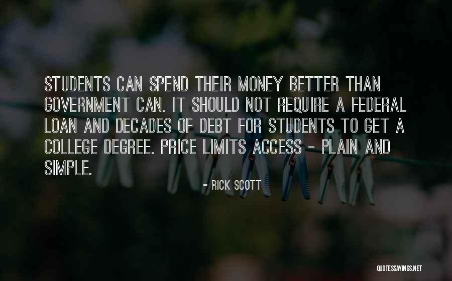 College Debt Quotes By Rick Scott