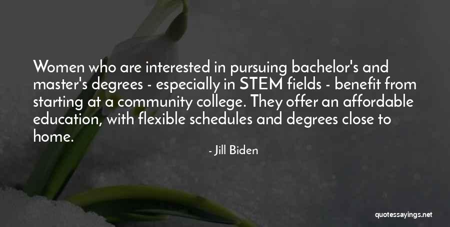College Degrees Quotes By Jill Biden College Degrees Quotes By Jill Biden
