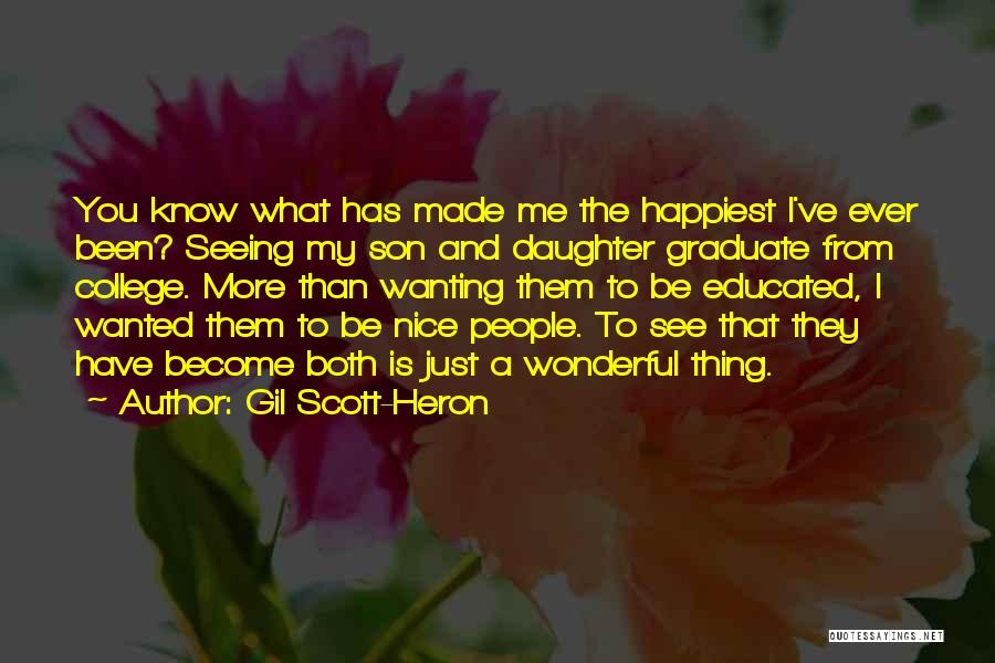 College Educated Quotes By Gil Scott-Heron