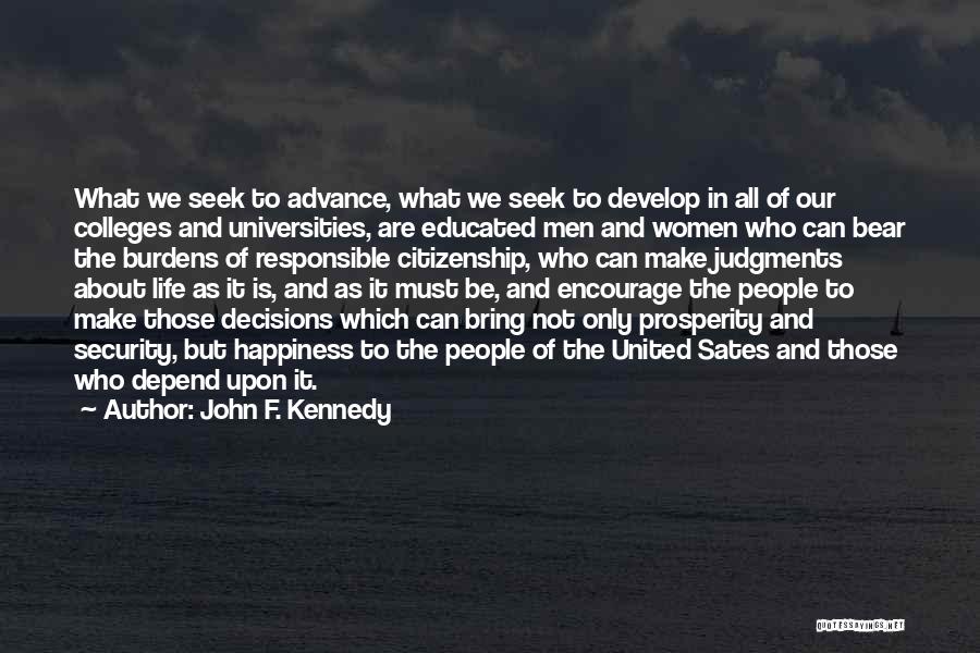 College Educated Quotes By John F. Kennedy