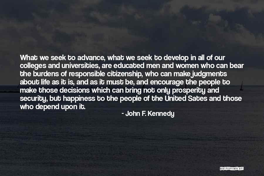 College Educated Quotes By John F. Kennedy