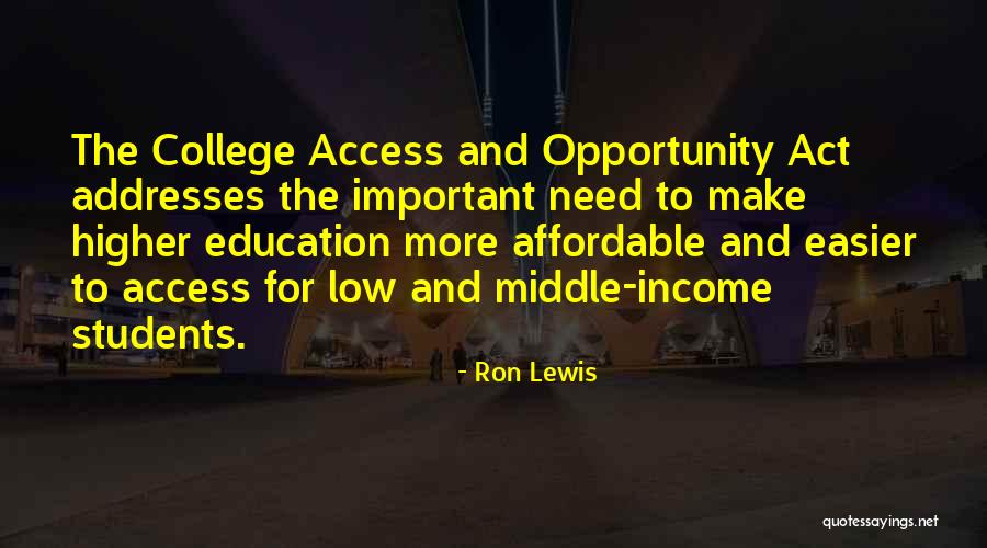 College Education Is Important Quotes By Ron Lewis