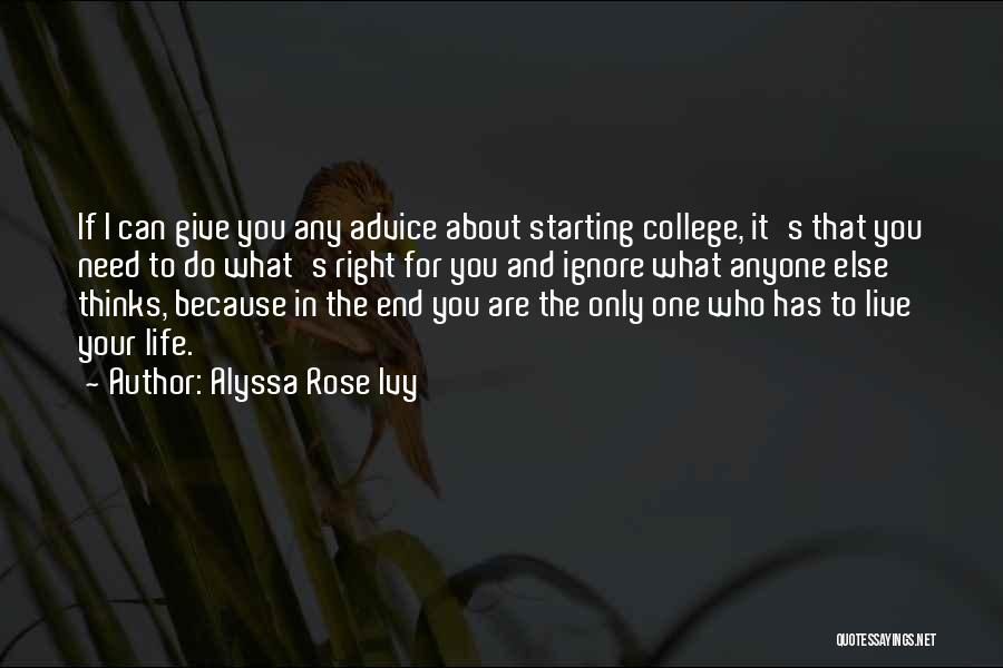 College End Quotes By Alyssa Rose Ivy