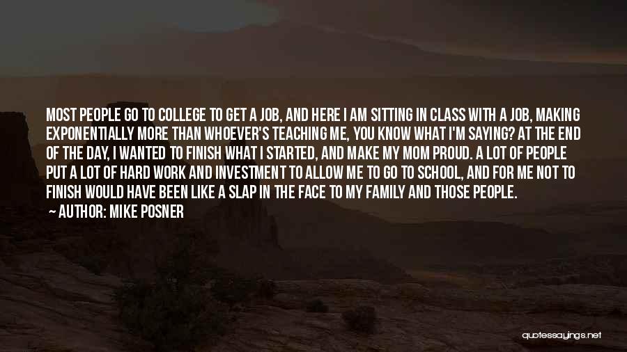 College End Quotes By Mike Posner