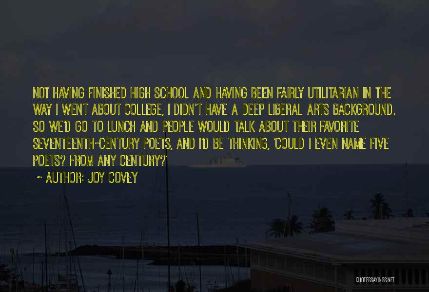 College Finished Quotes By Joy Covey