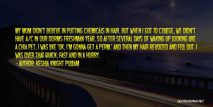 College Freshman Quotes By Keshia Knight Pulliam