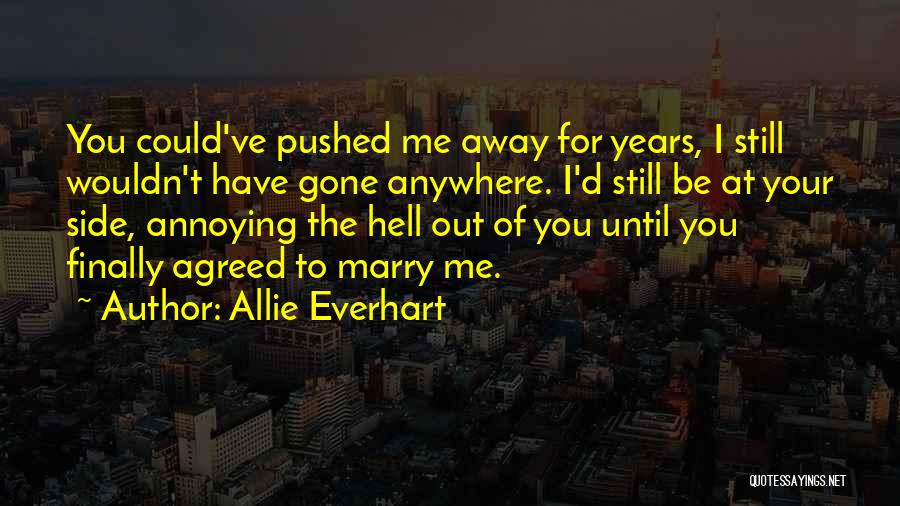 College Going Away Quotes By Allie Everhart