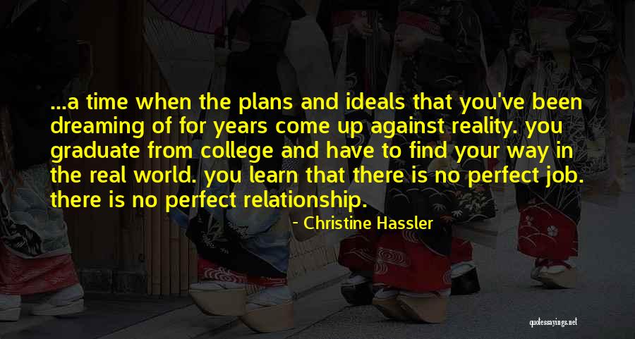 College Graduate Quotes By Christine Hassler