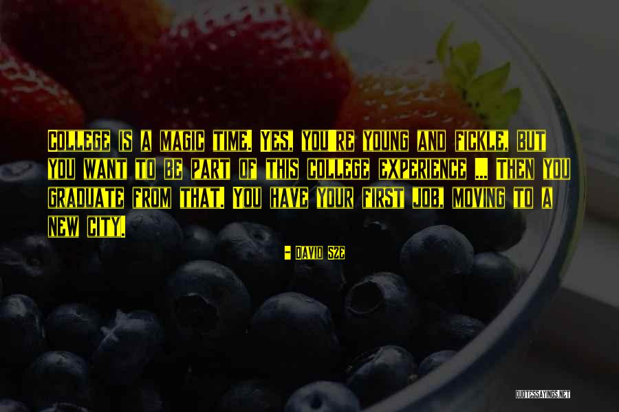 College Graduate Quotes By David Sze College Graduate Quotes By David Sze
