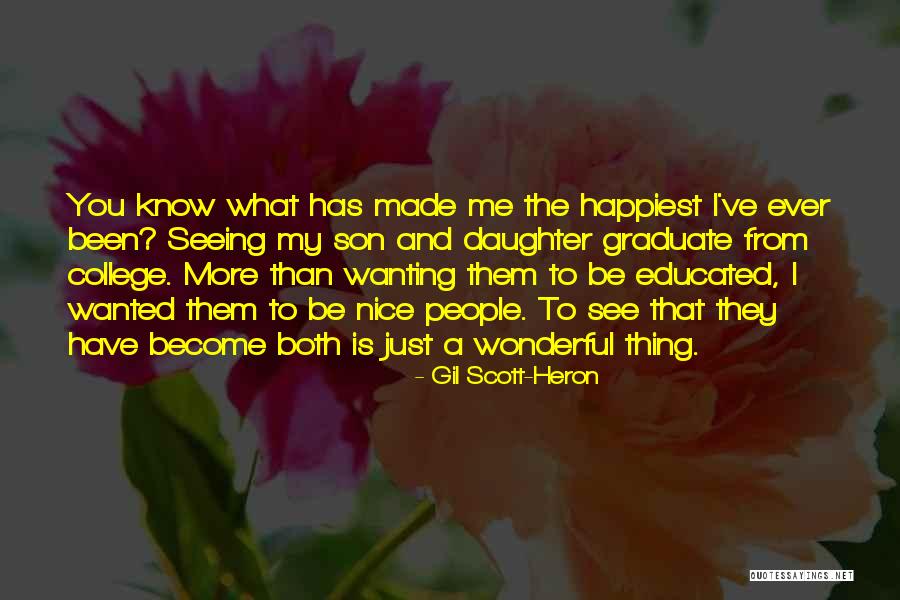 College Graduate Quotes By Gil Scott-Heron College Graduate Quotes By Gil Scott-Heron