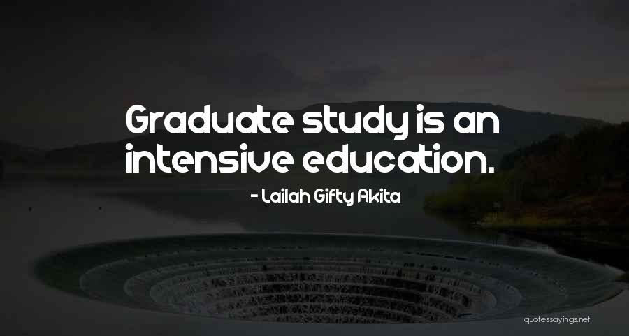 College Graduate Quotes By Lailah Gifty Akita