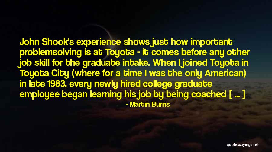 College Graduate Quotes By Martin Burns College Graduate Quotes By Martin Burns