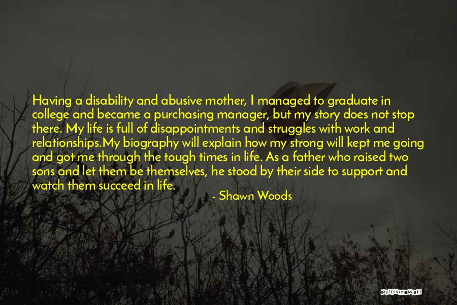 College Graduate Quotes By Shawn Woods College Graduate Quotes By Shawn Woods