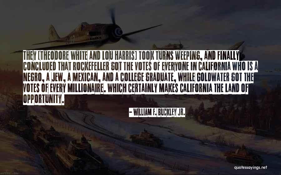 College Graduate Quotes By William F. Buckley Jr. College Graduate Quotes By William F. Buckley Jr.