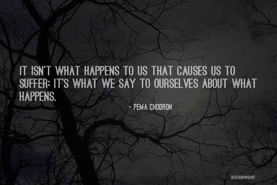 College Graduation Famous Quotes By Pema Chodron College Graduation Famous Quotes By Pema Chodron