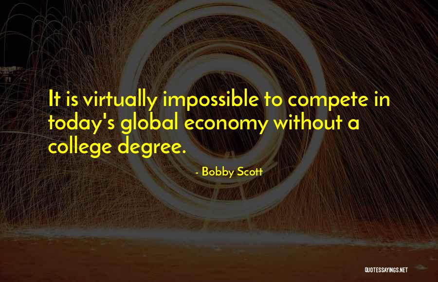 College Graduation Quotes By Bobby Scott