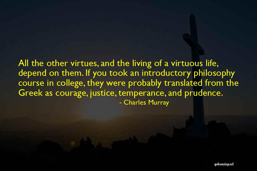 College Greek Life Quotes By Charles Murray