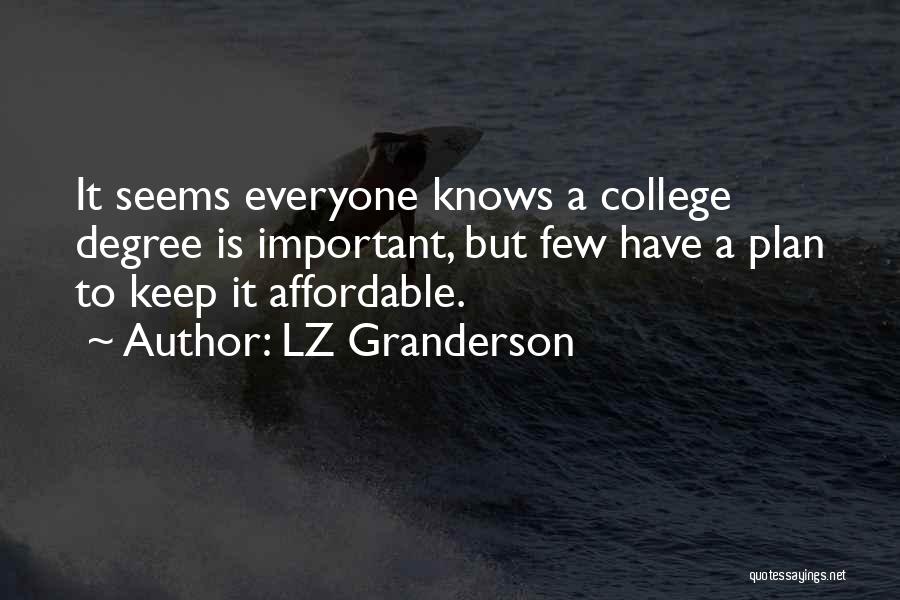 College Is Important Quotes By LZ Granderson