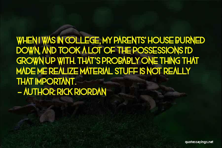 College Is Important Quotes By Rick Riordan