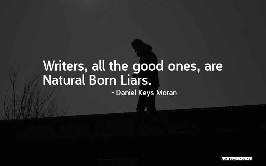College Leavers Quotes By Daniel Keys Moran College Leavers Quotes By Daniel Keys Moran
