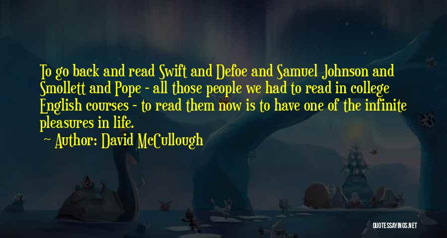 College Life Quotes By David McCullough