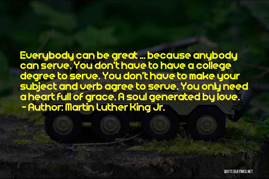 College Love Quotes By Martin Luther King Jr.