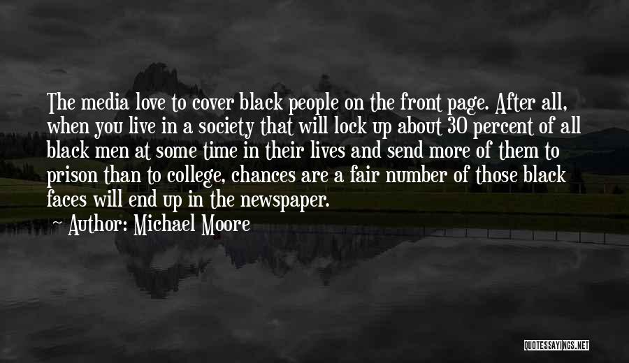 College Love Quotes By Michael Moore