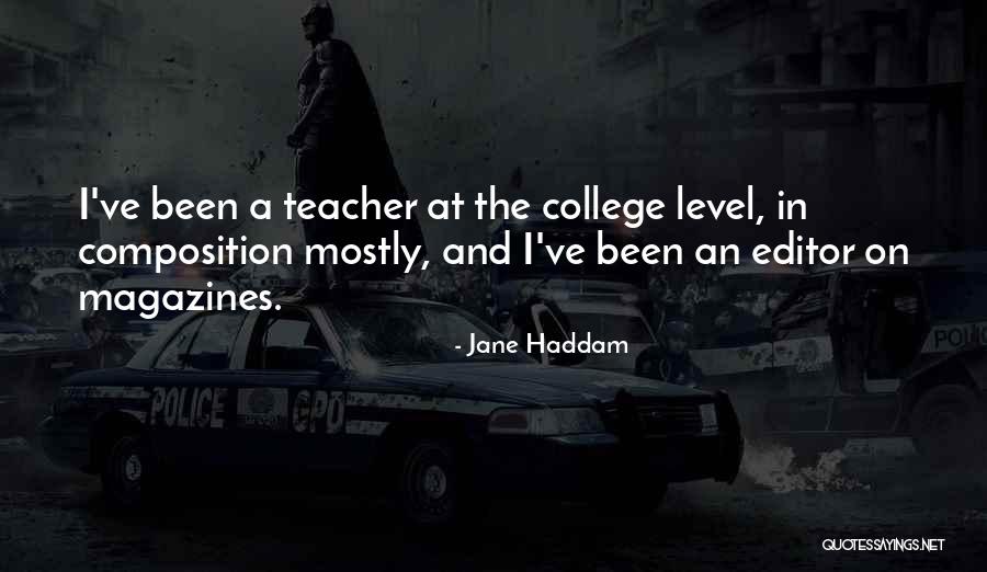 College Magazines Quotes By Jane Haddam College Magazines Quotes By Jane Haddam