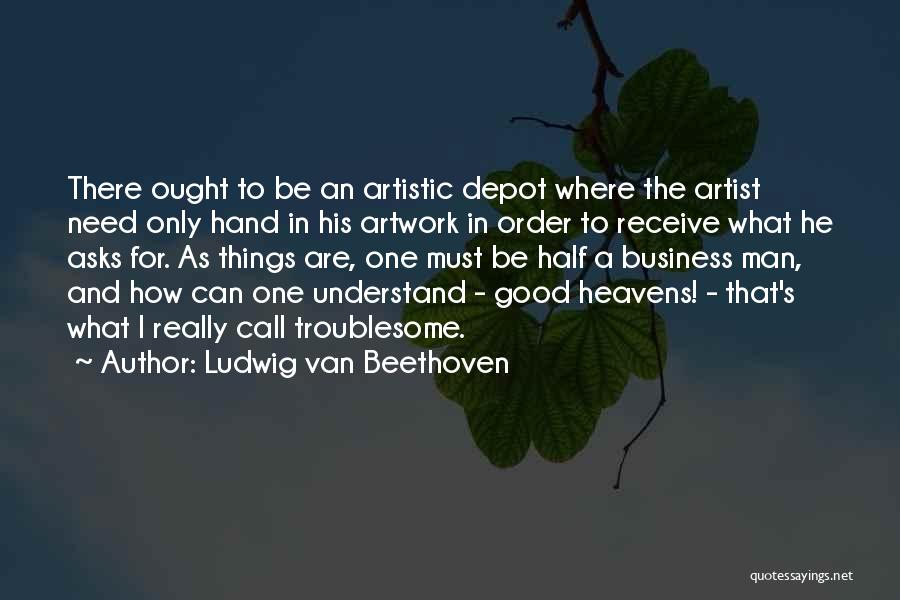 College Onesies Quotes By Ludwig Van Beethoven