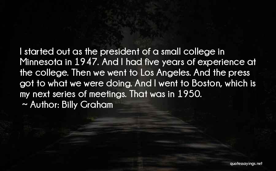 College President Quotes By Billy Graham
