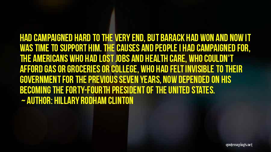 College President Quotes By Hillary Rodham Clinton