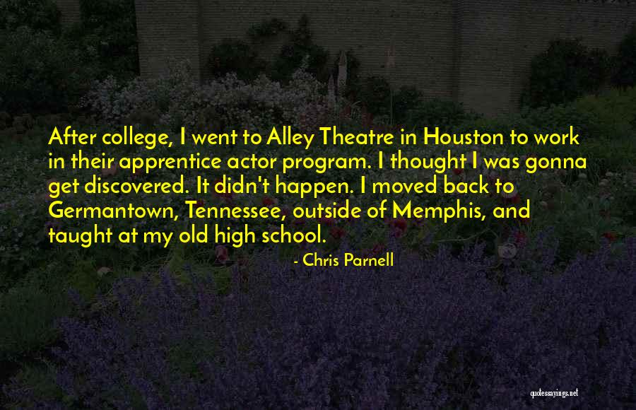 College Quotes By Chris Parnell