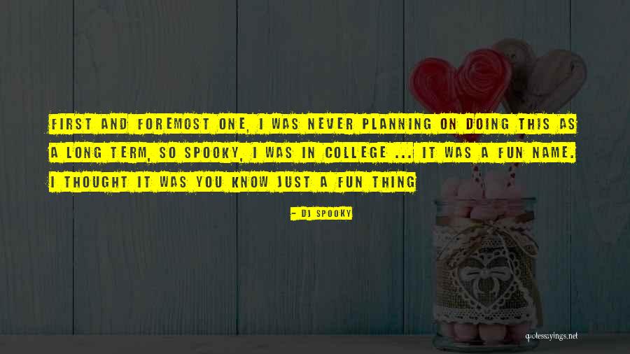 College Quotes By DJ Spooky College Quotes By DJ Spooky