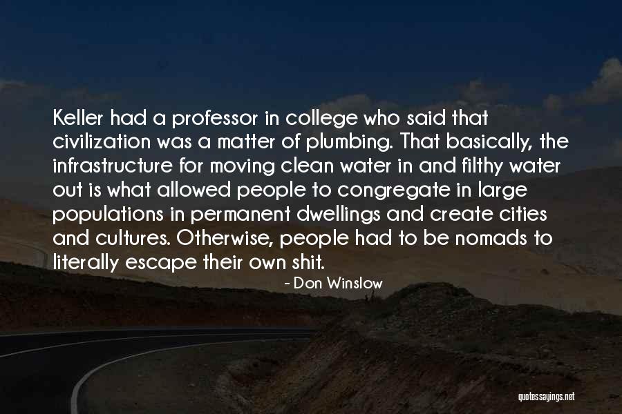 College Quotes By Don Winslow