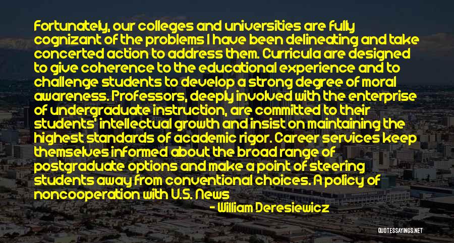 College Rankings Quotes By William Deresiewicz College Rankings Quotes By William Deresiewicz
