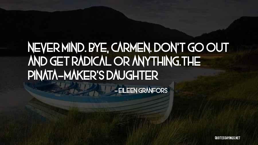 College Relationships Quotes By Eileen Granfors College Relationships Quotes By Eileen Granfors