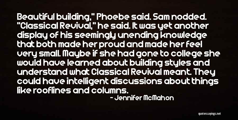 College Relationships Quotes By Jennifer McMahon College Relationships Quotes By Jennifer McMahon