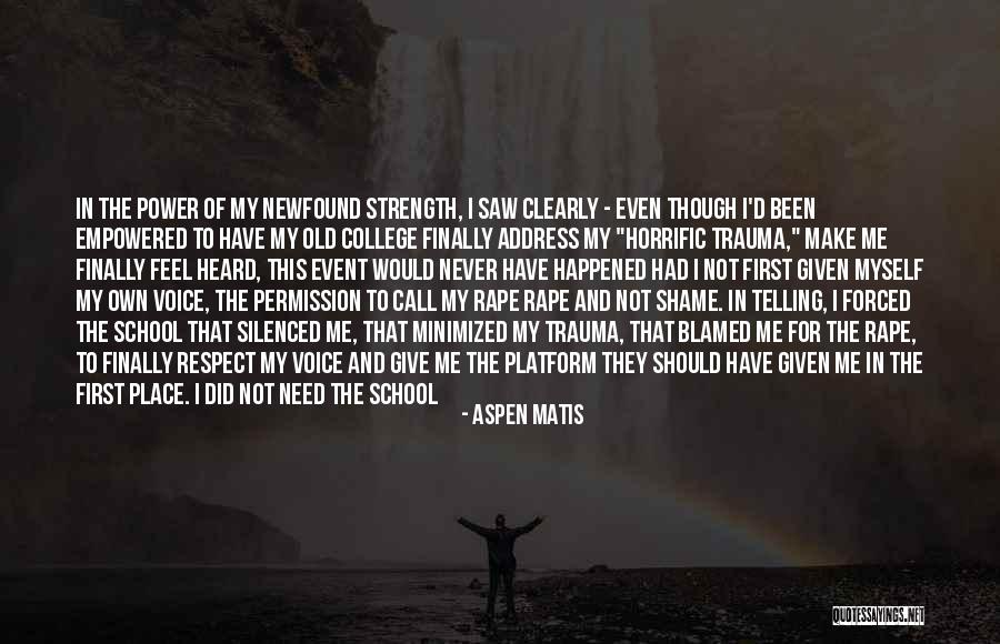 College School Girl Quotes By Aspen Matis