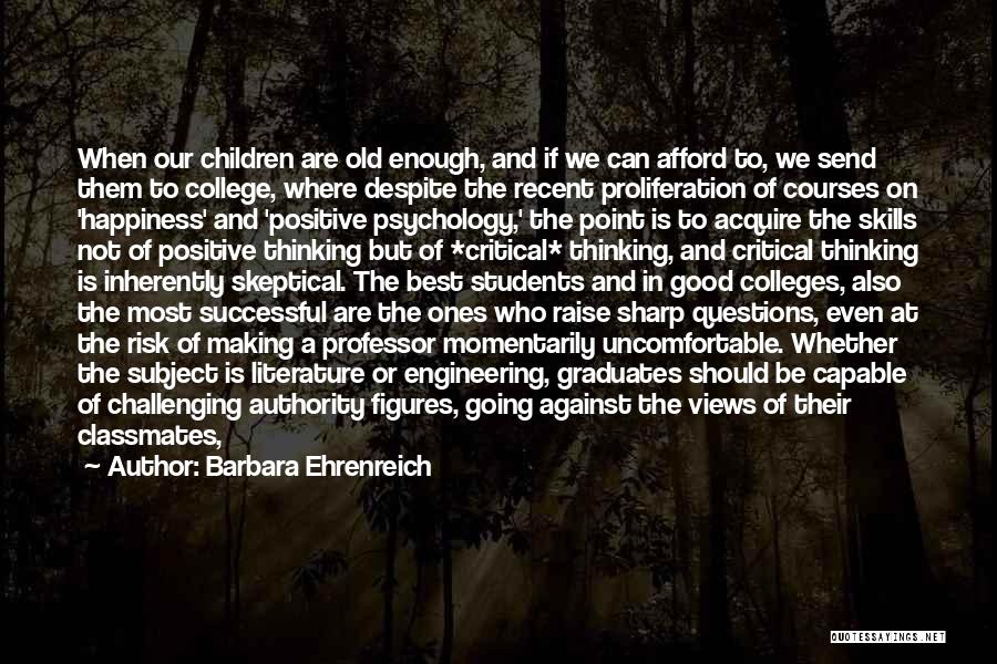 College Send Off Quotes By Barbara Ehrenreich