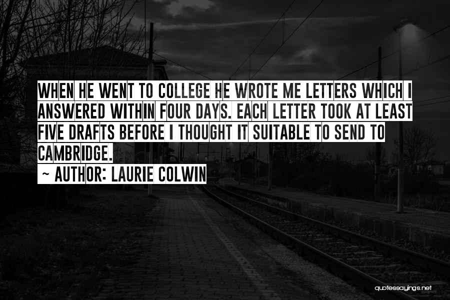 College Send Off Quotes By Laurie Colwin