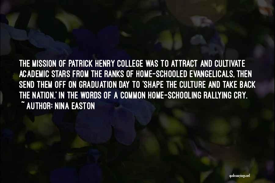 College Send Off Quotes By Nina Easton