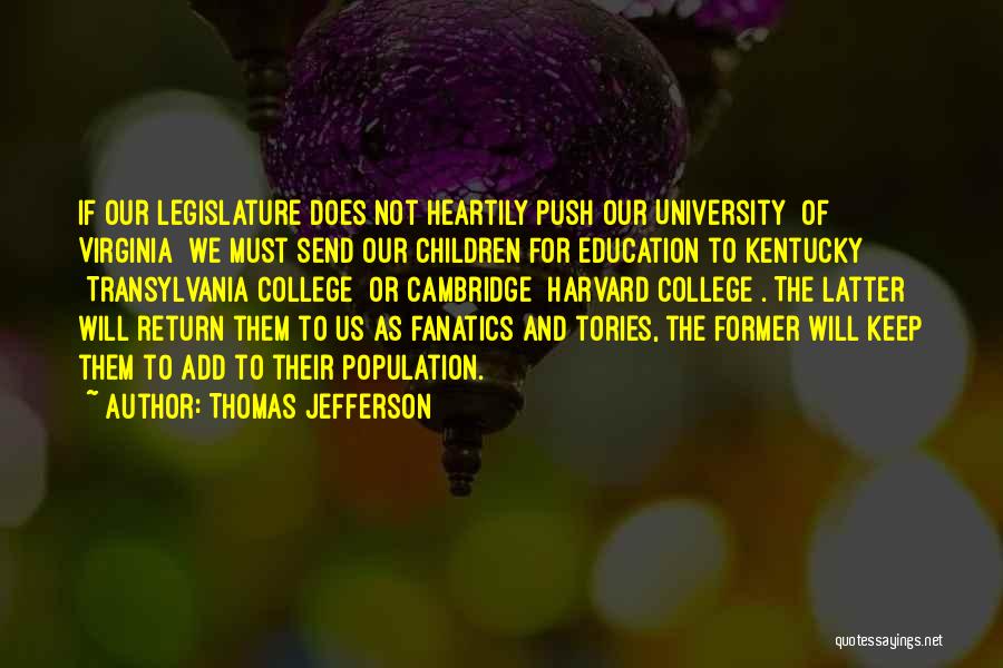 College Send Off Quotes By Thomas Jefferson