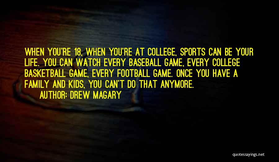 College Sports Quotes By Drew Magary