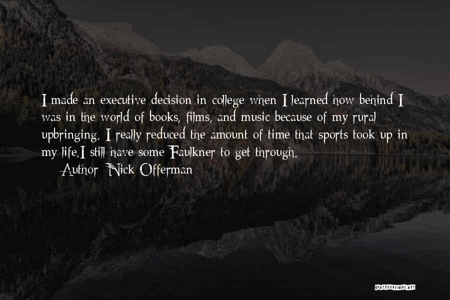 College Sports Quotes By Nick Offerman