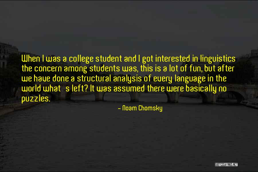 College Students Fun Quotes By Noam Chomsky College Students Fun Quotes By Noam Chomsky