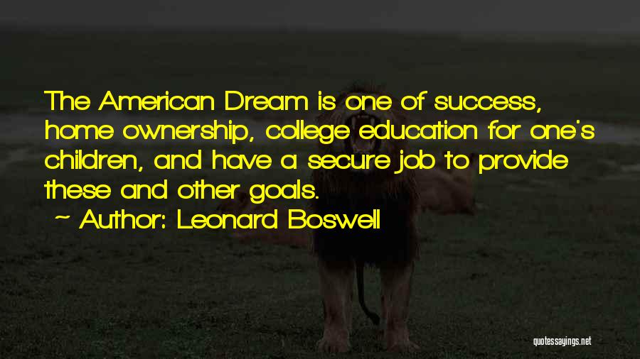 College Success Quotes By Leonard Boswell