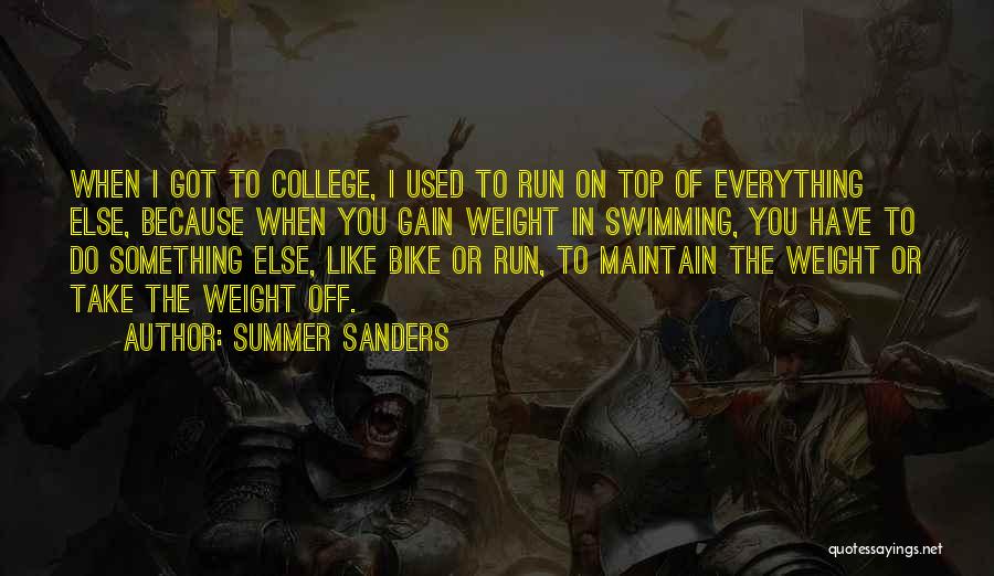 College Swimming Quotes By Summer Sanders