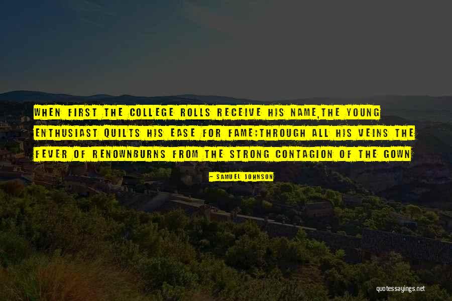 College When Quotes By Samuel Johnson College When Quotes By Samuel Johnson