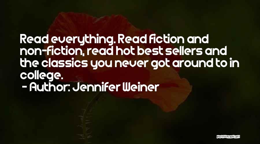 College Writing Quotes By Jennifer Weiner