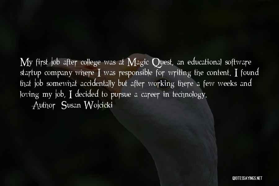 College Writing Quotes By Susan Wojcicki